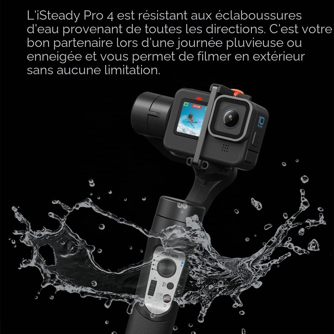 Hohem iSteady Pro 4 Caméra d'action Gimbal 3-Axe Stabilisateur anti-éclaboussures pour GoPro Hero 13/12/11/10/9/8/7/6/5/4/3,DJI OSMO Action,Insta360 ONE R,Sony RX0,Montage rapide,14 heures d'autonomie