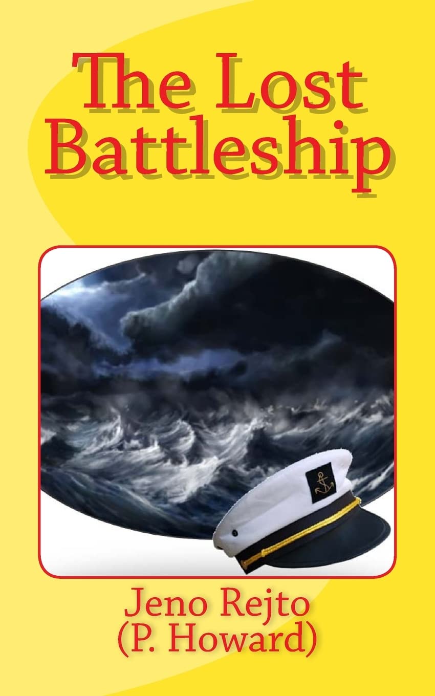 The Lost Battleship: Volume 1 (Dirty Fred series)