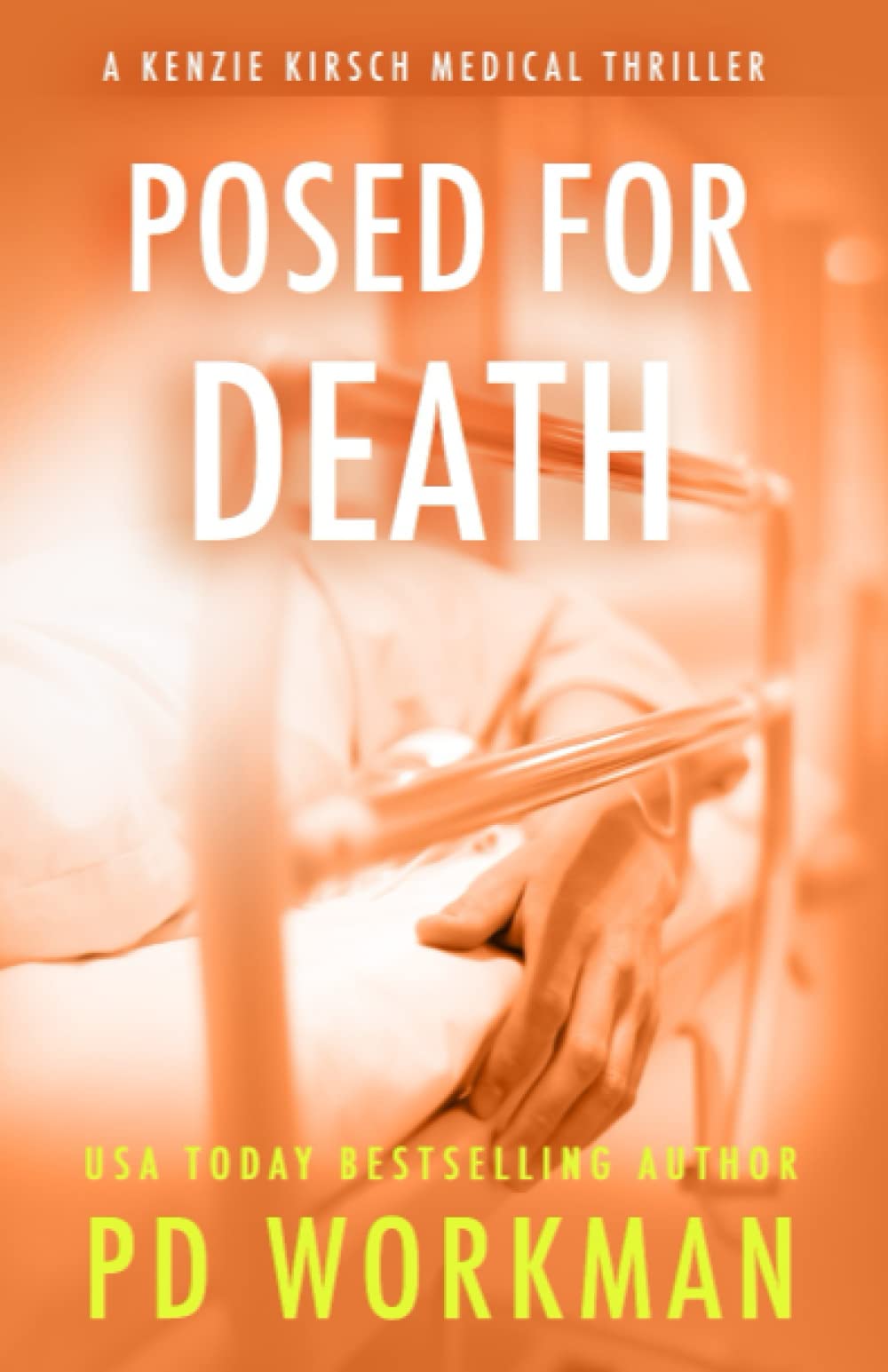 Buy Posed for Death: 6 (A Kenzie Kirsch Medical Thriller) โ BookShops.in