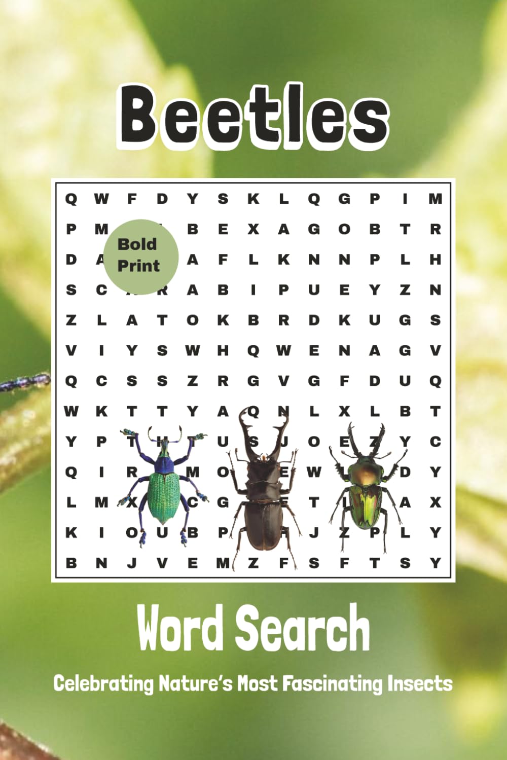 Beetles Word Search: Celebrating Nature’s Most Fascinating Insects (Themed Word Search Adventures)