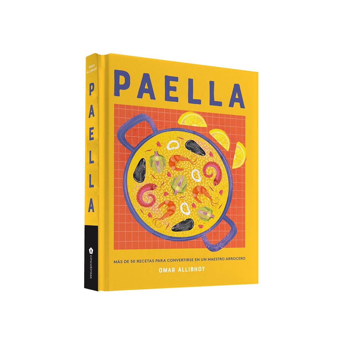 Paella: Más de 50 recetas para convertirse en un maestro arrocero (COCINAS DEL MUNDO)
