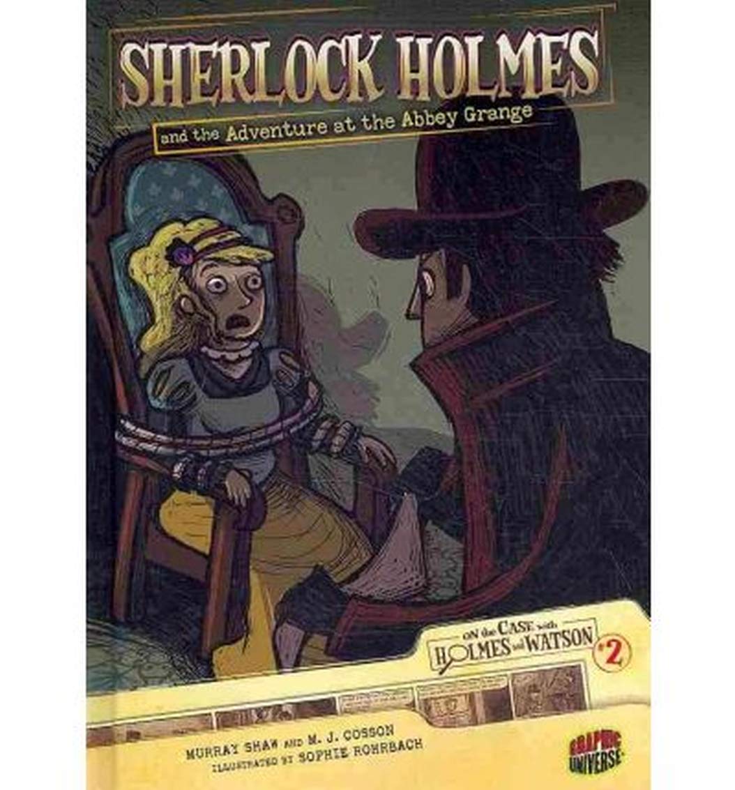 Sherlock Holmes and the Adventure at the Abbey Grange
