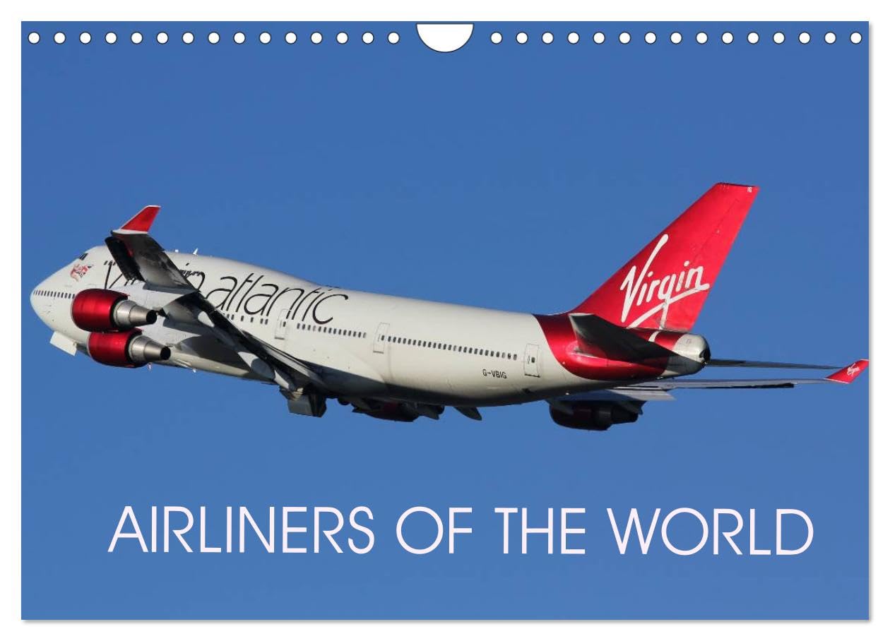 Airliners of the World (Wall Calendar 2026 DIN A4 landscape), CALVENDO 12 Month Wall Calendar: Images of aircraft from round the world