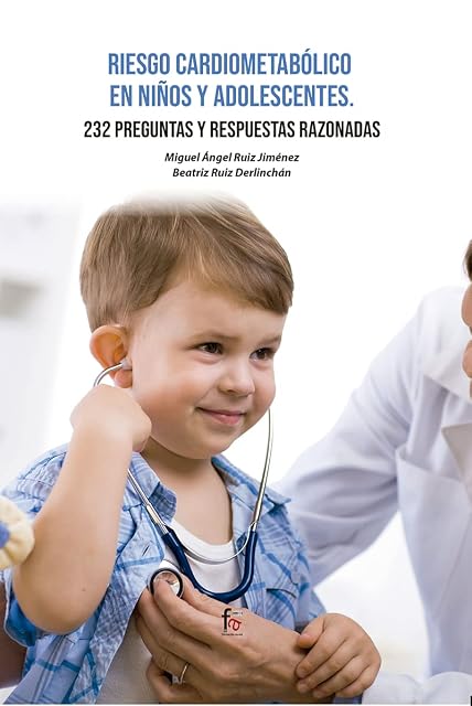Portada de Riesgo cardiometabólico en niños y adolescentes. 232 presguntas y respuestas razonables