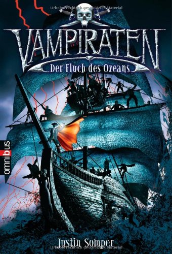 Die Vampiraten 01. Der Fluch des Ozeans 3570217035 Book Cover