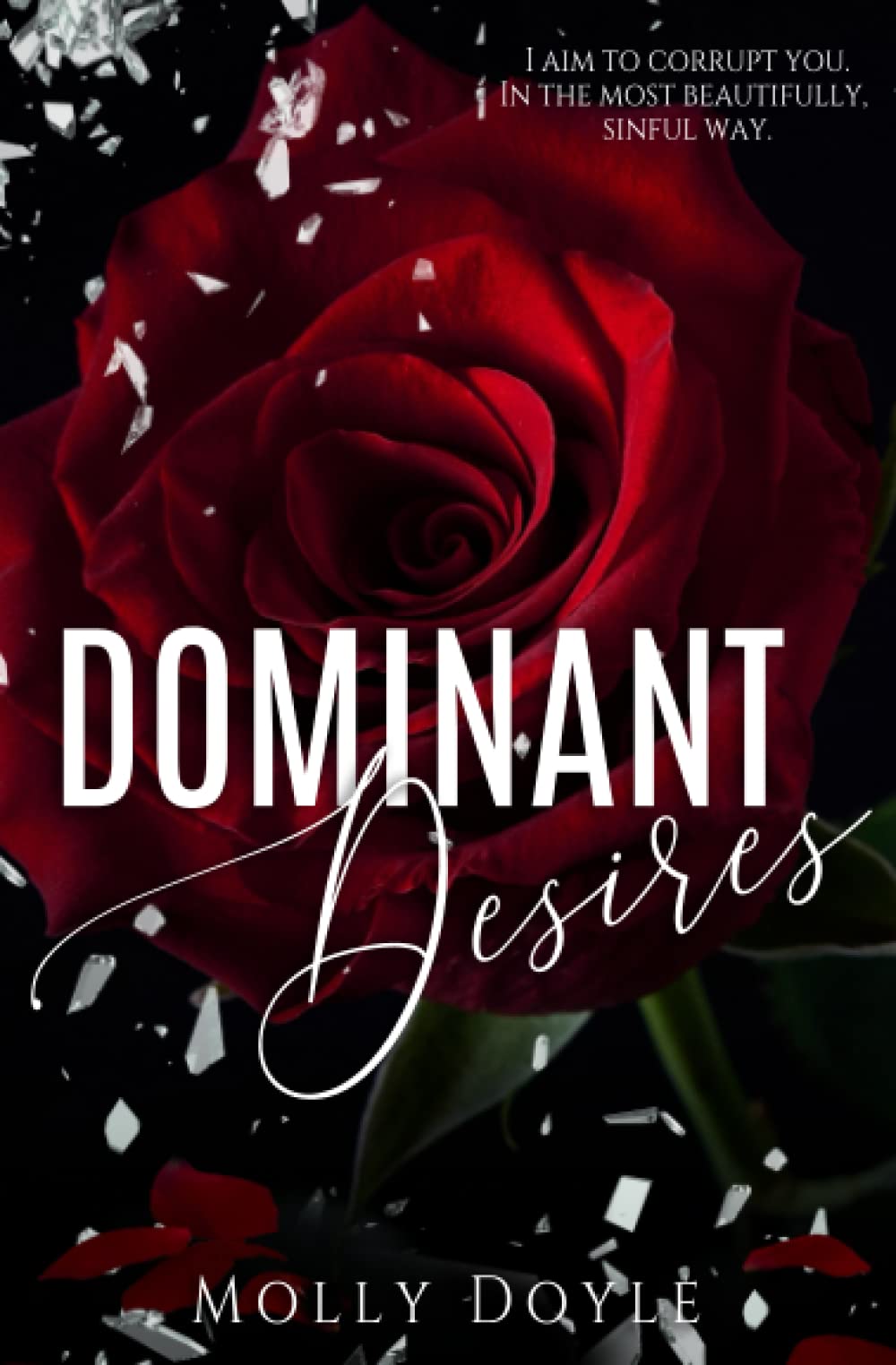 Dominant Desires: 1 (Desires Duet)