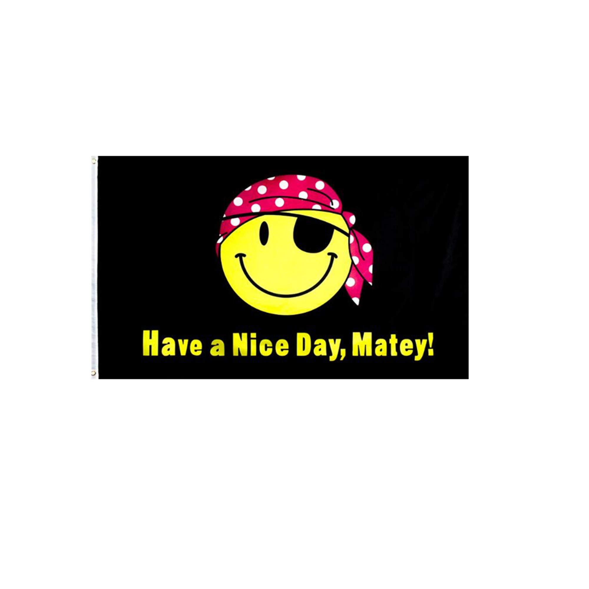 Stormflag Have A Nice Day Matey Smiley Face Flags 3x5ft Smile Pirate Flag (90cmx150cm) Polyester 90g with Eyelets and Double Stitched