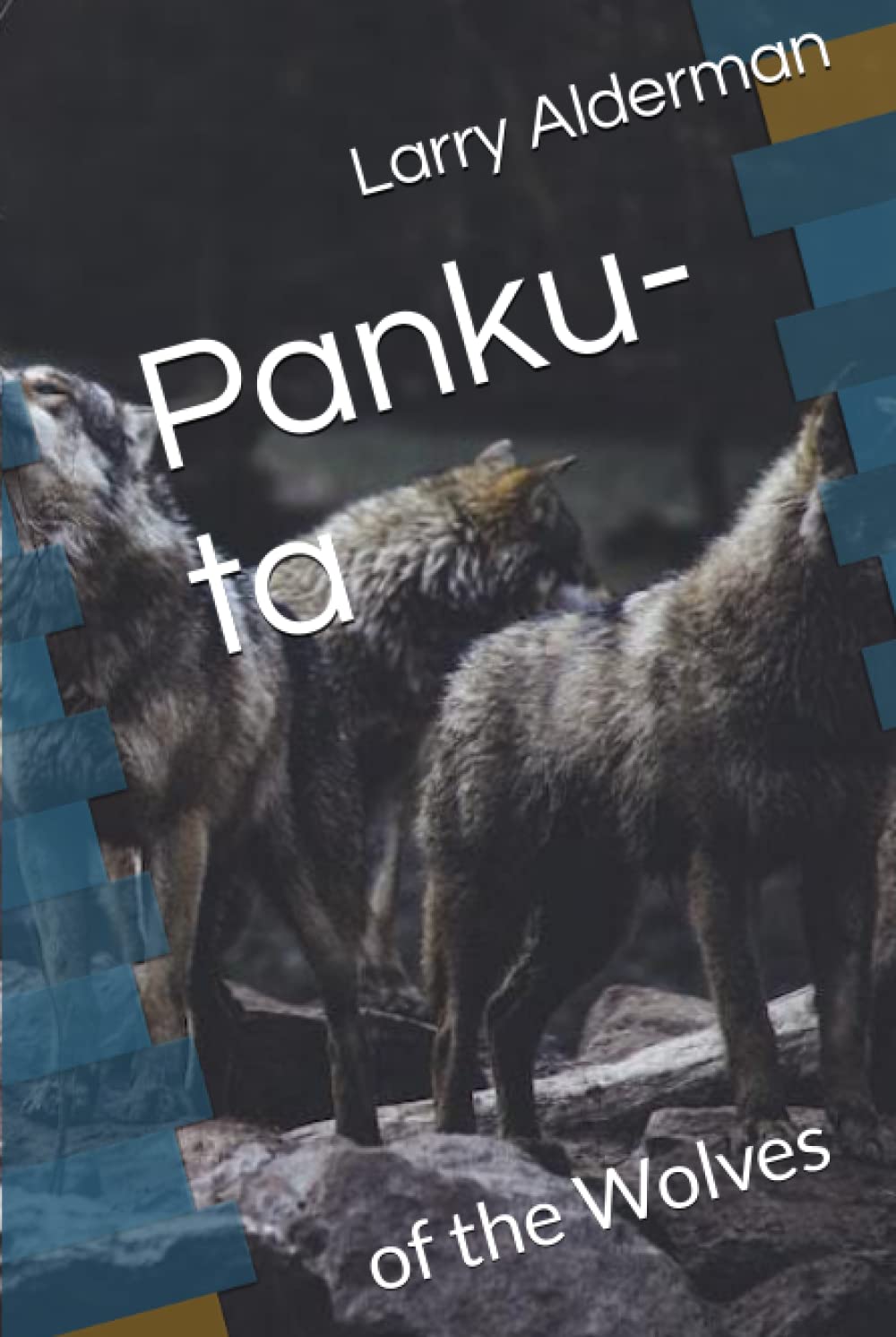 Panku-ta: of the Wolves