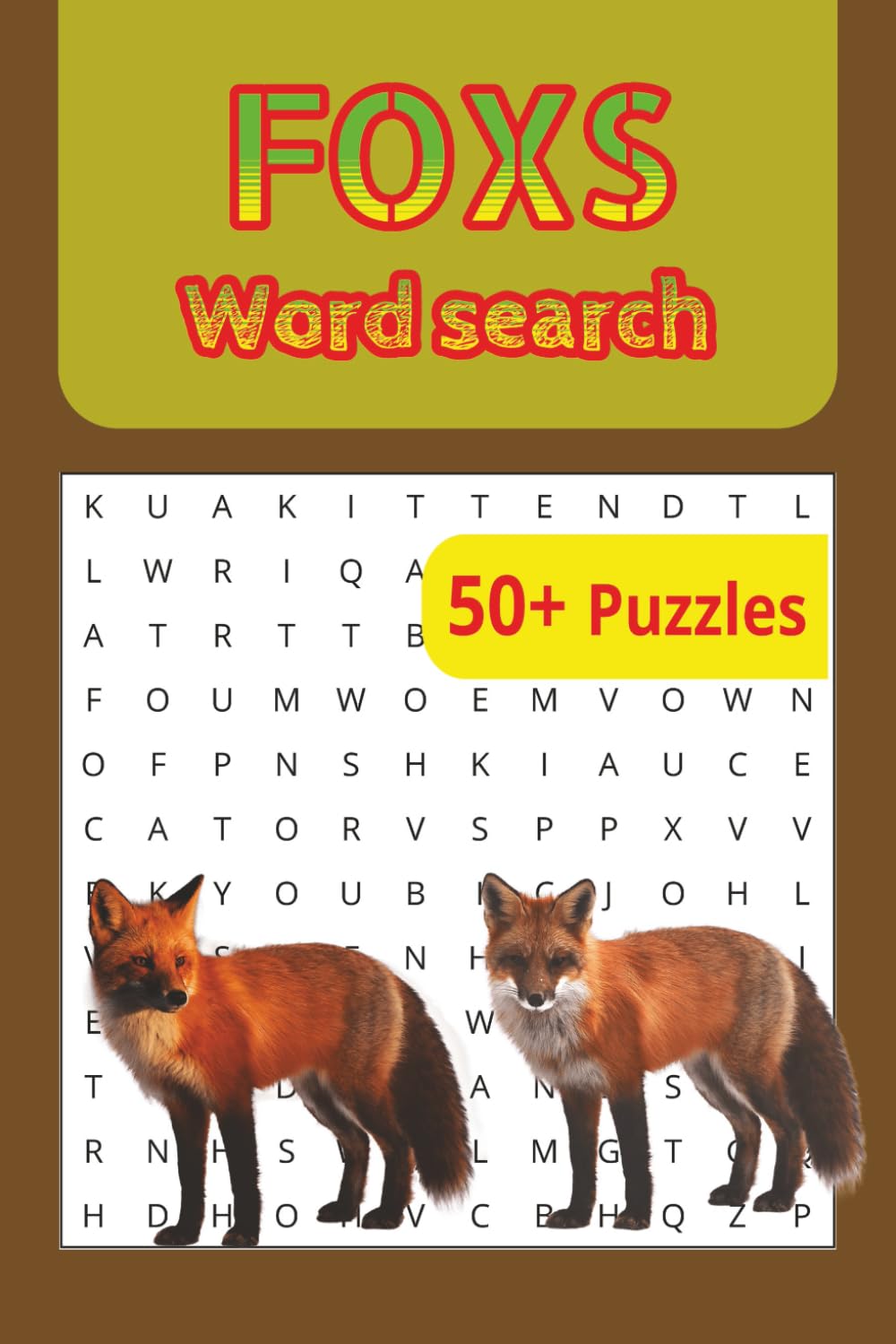 Fox Word Search for Adults and Teens: 50+ Fox-Themed Word Search Puzzles to Explore the World of Foxes for Wildlife and Animal Lovers
