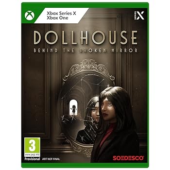Dollhouse: Behind the Broken Mirror (Xbox Series X)
