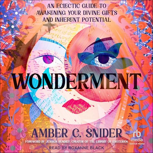 Wonderment by Amber C. Snider, Jessica Hundley - foreword episode artwork