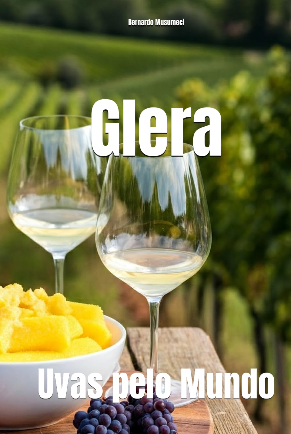Glera: Uvas pelo Mundo (Wines of the World: Italy)