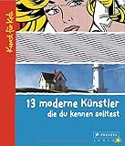  13 moderne Künstler, die du kennen solltest: Kunst für Kids