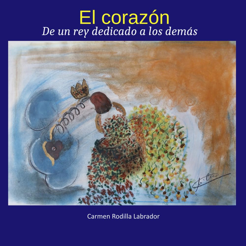 El corazón: De un rey dedicado a los demás.