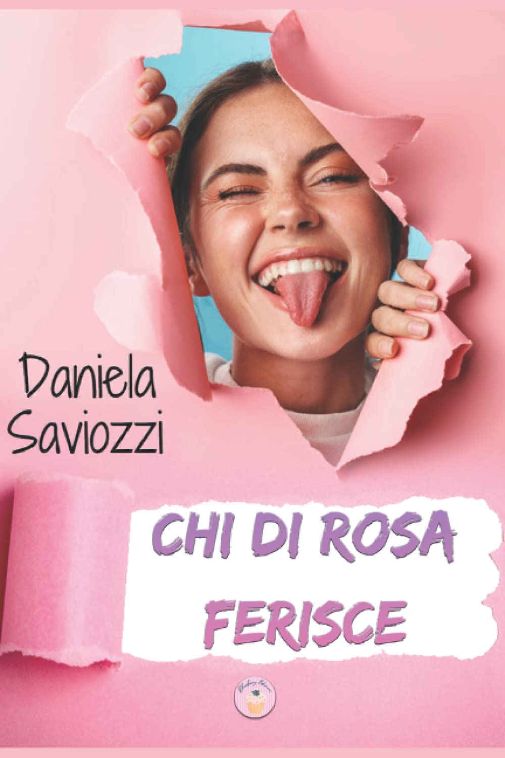 Daniela SaviozziChi di rosa ferisce