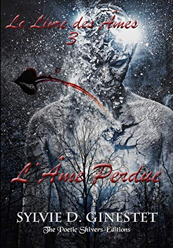 Télécharger L'Âme Perdue (Le Livre des Âmes t. 3) Francais PDF