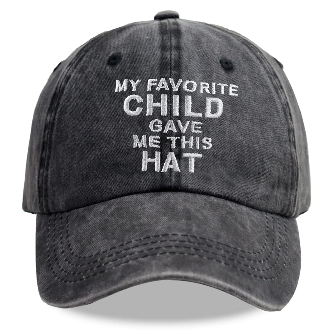 SHANVANKE My Favorite Child Gave Me This Hat Adjustable Wash Cotton Embroidered Baseball Cap