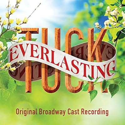 Tuck Everlasting