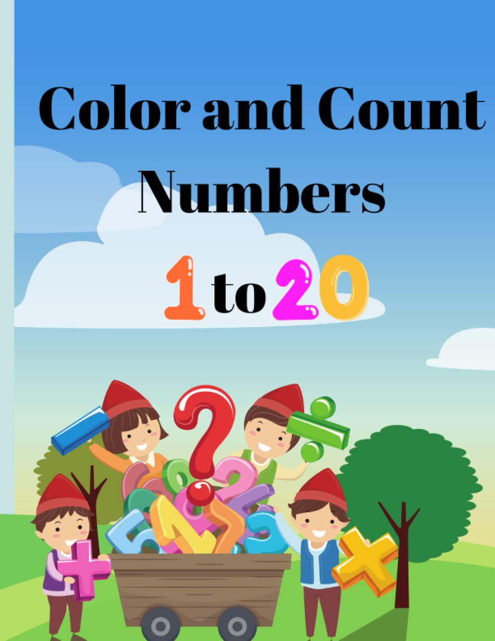Color and Count Objects Learn Numbers from 1 to 20