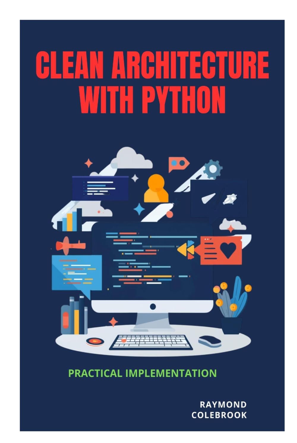Clean Architecture with Python: Practical Implementation