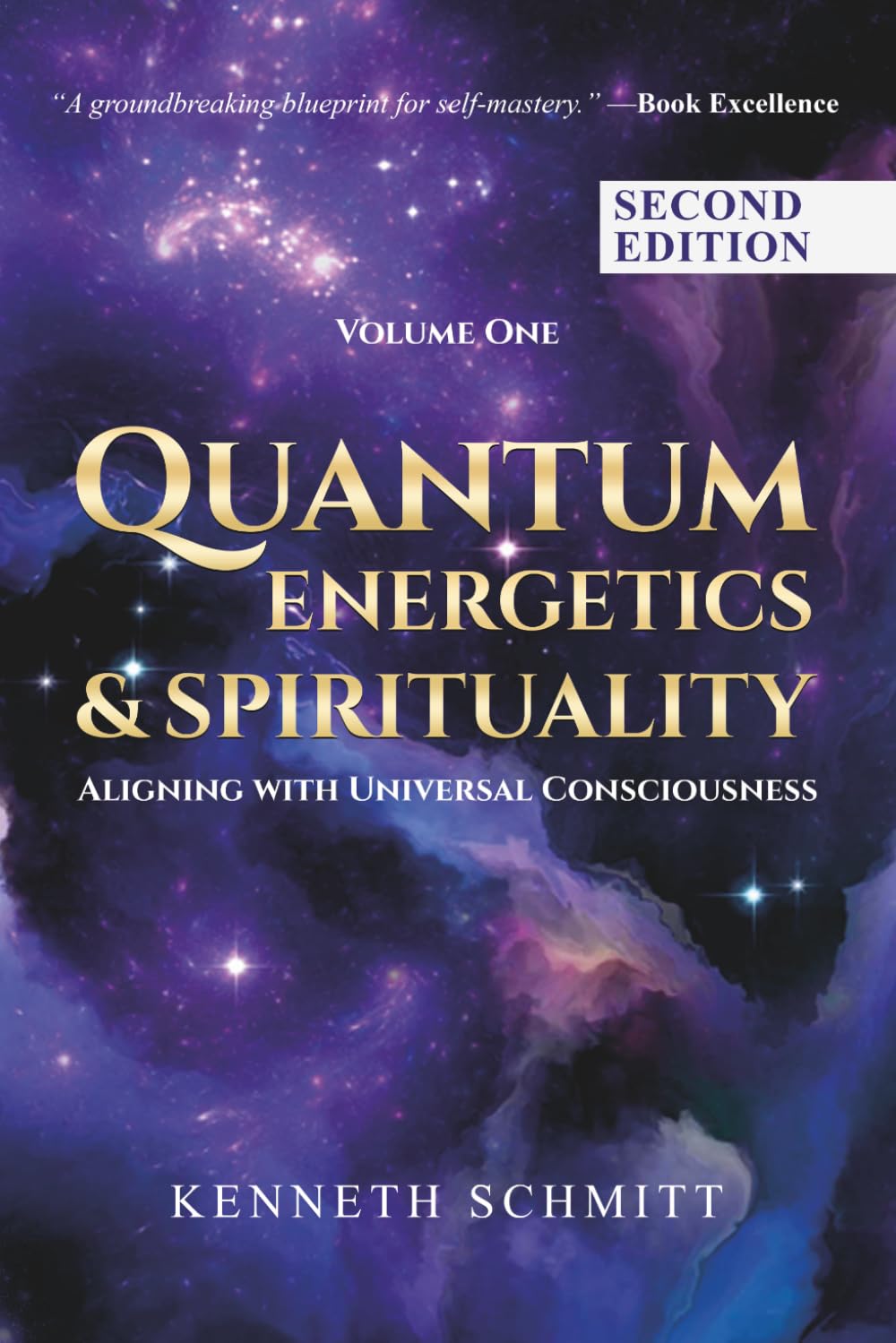 Quantum Energetics and Spirituality: Aligning with Universal Consciousness: 1
