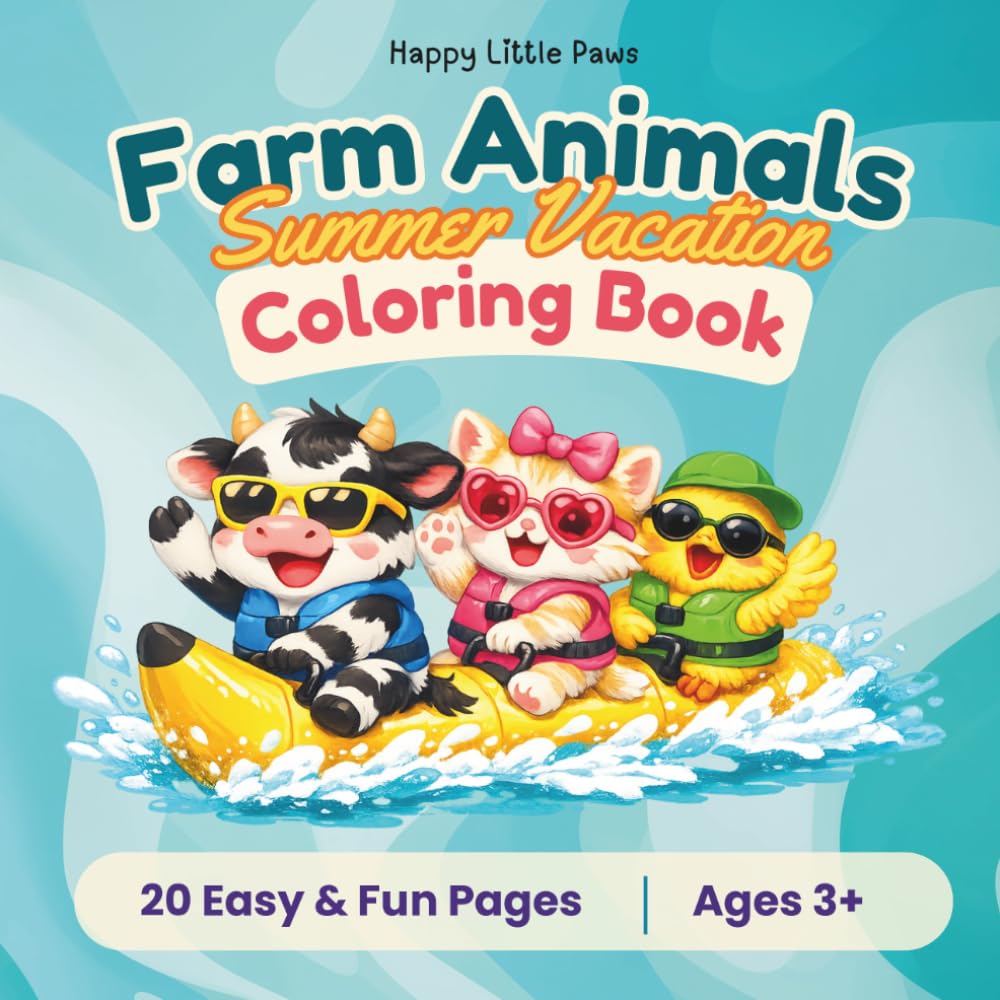 Farm Animals | Summer vacation: Coloring Book for kids (Happy Little Paws)