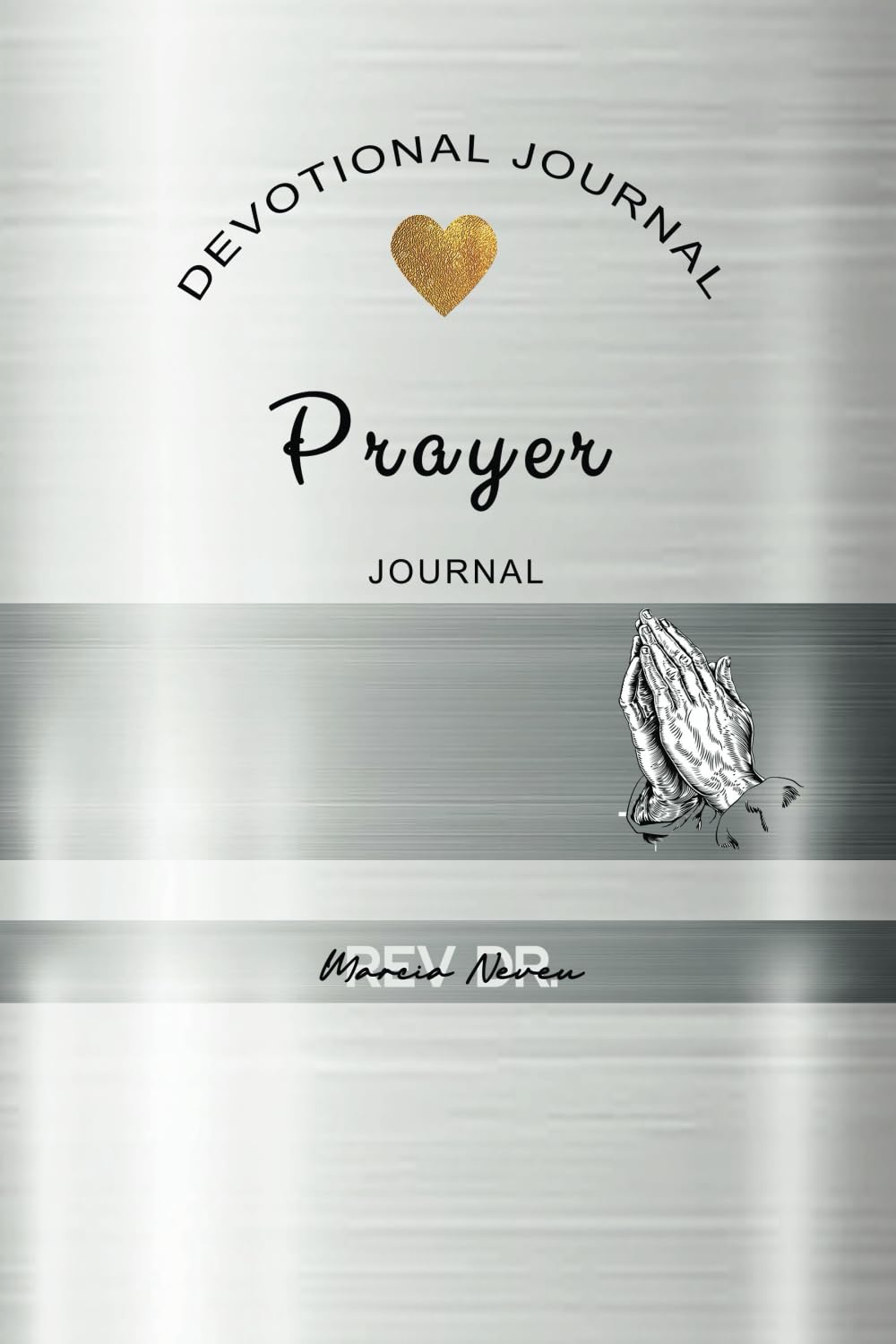 Prayer Journal - Devotional Journal