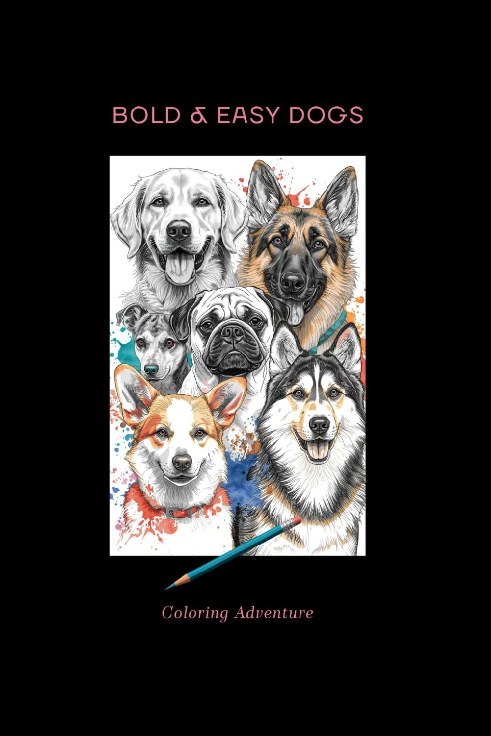 Bold and Easy Dogs coloring adventure