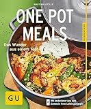 One Pot Meals: Das Wunder aus einem Topf (GU Küchenratgeber Classics) - Martina Kittler 