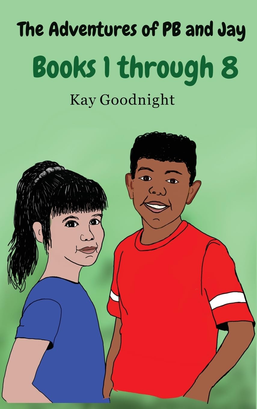 The Adventures of PB and Jay: Books 1 through 8