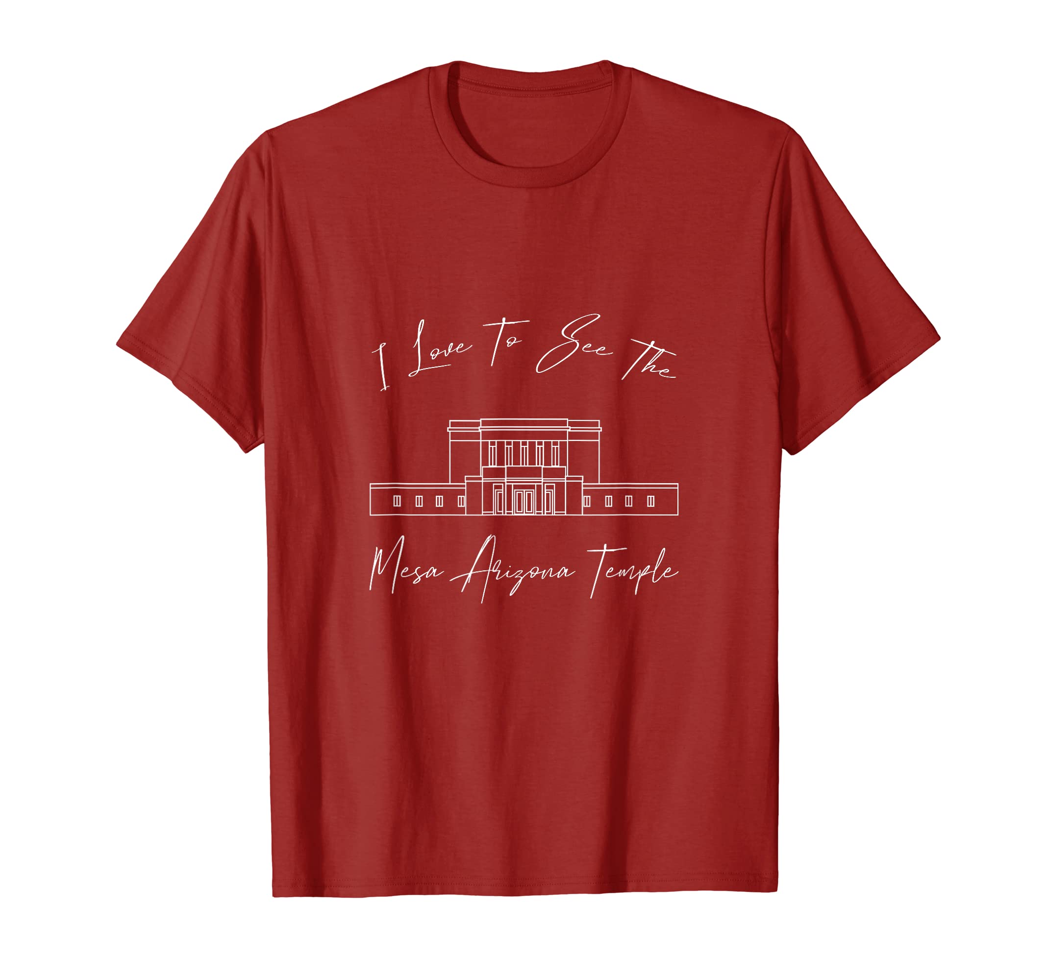 Temples of the Church of Jesus Christ, LDS templesMesa AZ Temple, I love to see my temple, calligraphy T-Shirt