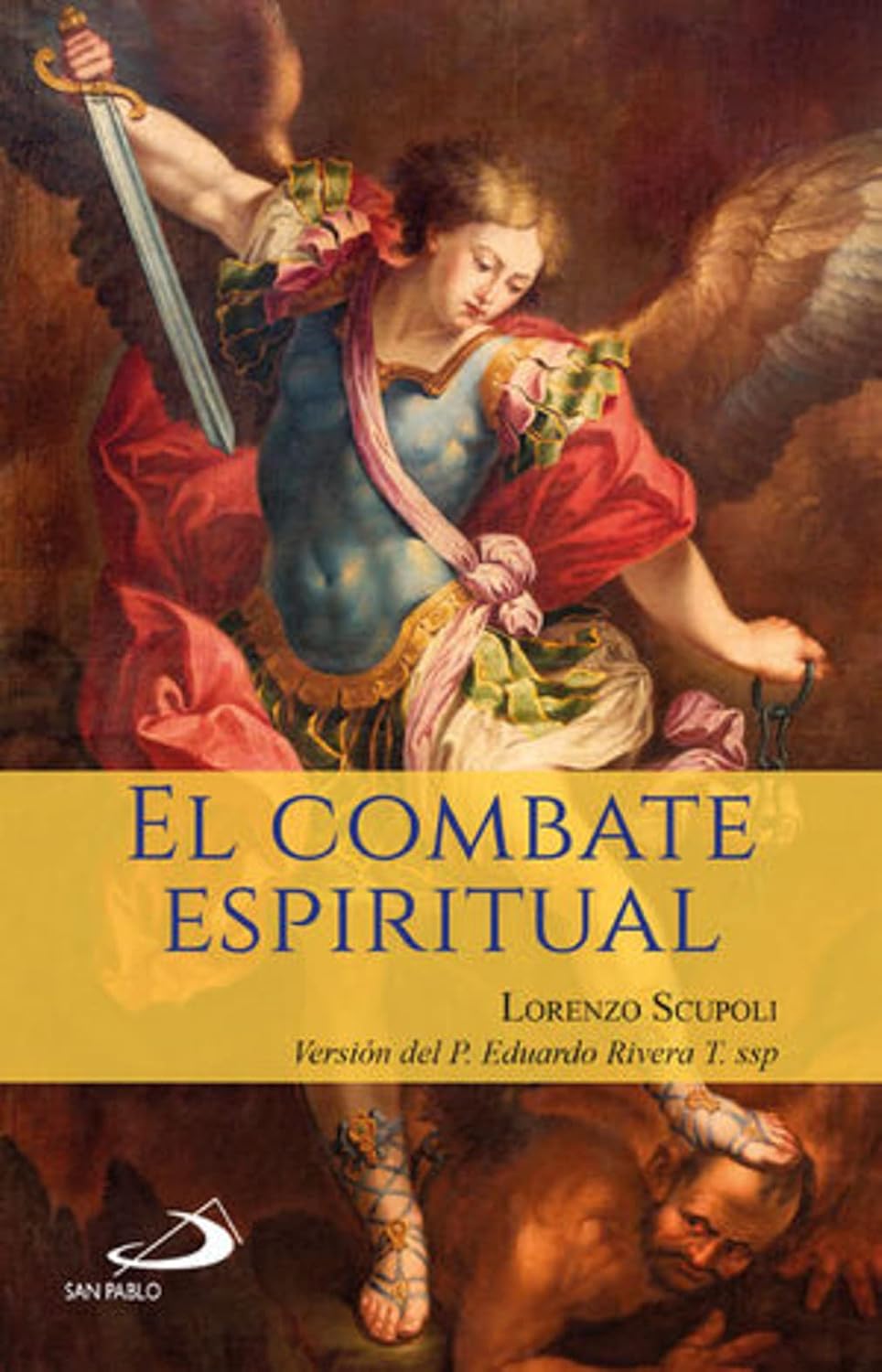 Amazon EL COMBATE ESPIRITUAL 9786077142652 Lorenzo Scupoli Libros amazon-el-combate-espiritual-9786077142652-lorenzo-scupoli-libros