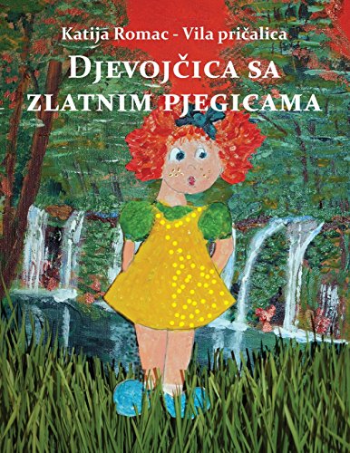 Djevojcica Sa Zlatnim Pjegicama (Croatian Edition)