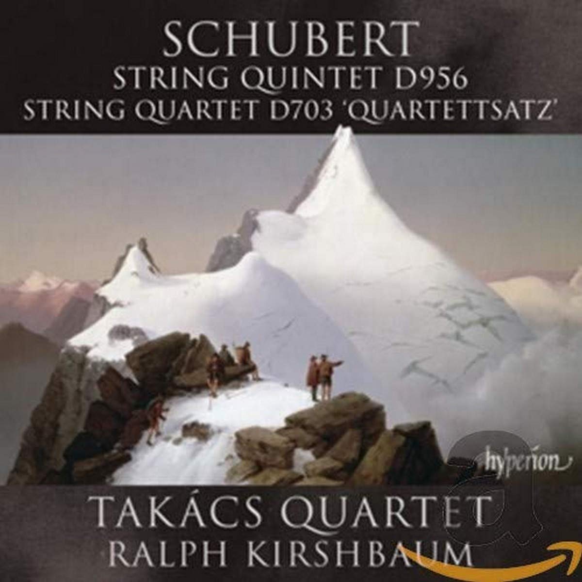 Schubert: String Quintet in C Major, D. 956; Quartettsatz, D. 703