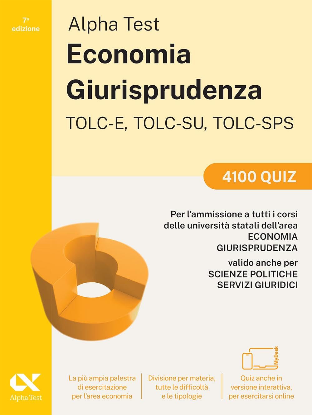 Alpha Test Economia Giurisprudenza TOLC-E, TOLC-SU, TOLC-SPS 2026-2027. Kit di preparazione. Per test di ammissione universitari. Con piattaforma e simulatore online