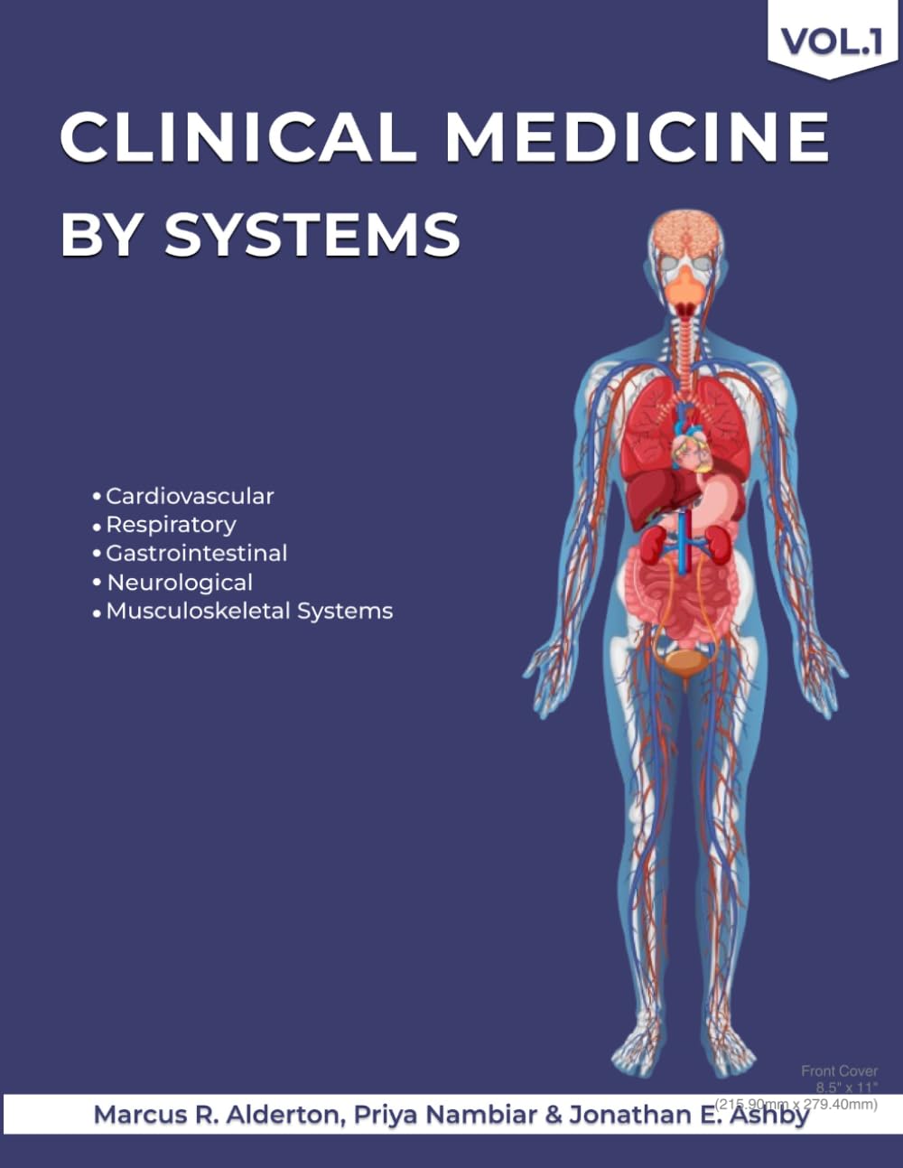 Clinical Medicine by Systems, Volume 1: Cardiovascular, Respiratory, Gastrointestinal, Neurological, and Musculoskeletal Systems