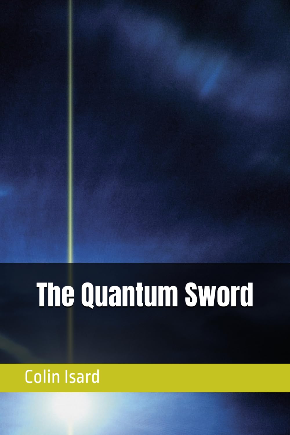 The Quantum Sword: 2 (The Hammond & Raven Detective Series)