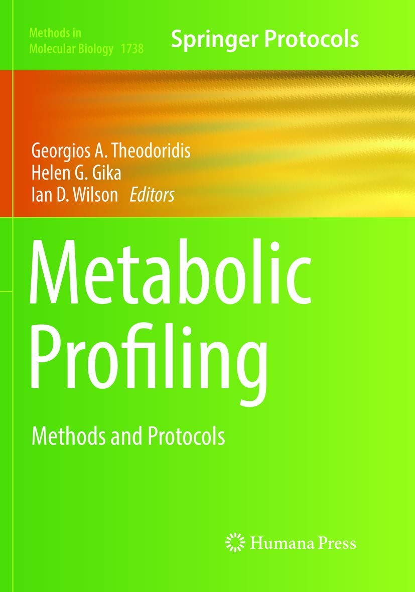 Metabolic Profiling Methods and Protocols (Methods in Molecular
