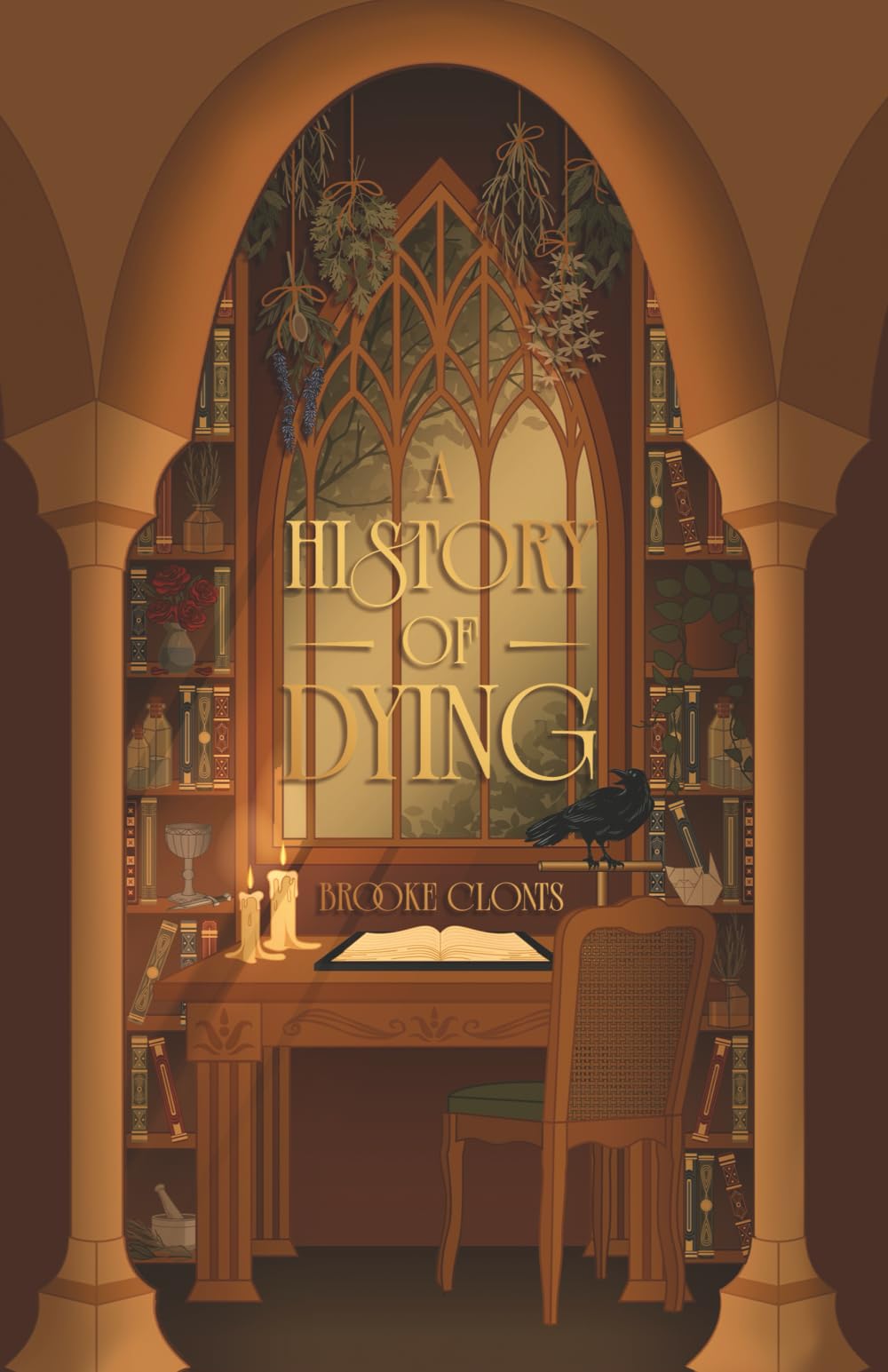 A History of Dying: A Witchy Dark Academia (The Witch Tree Codex)