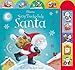 Usborne Noisy Touchy-Feely Santa. Illustrated by Janet Samuel