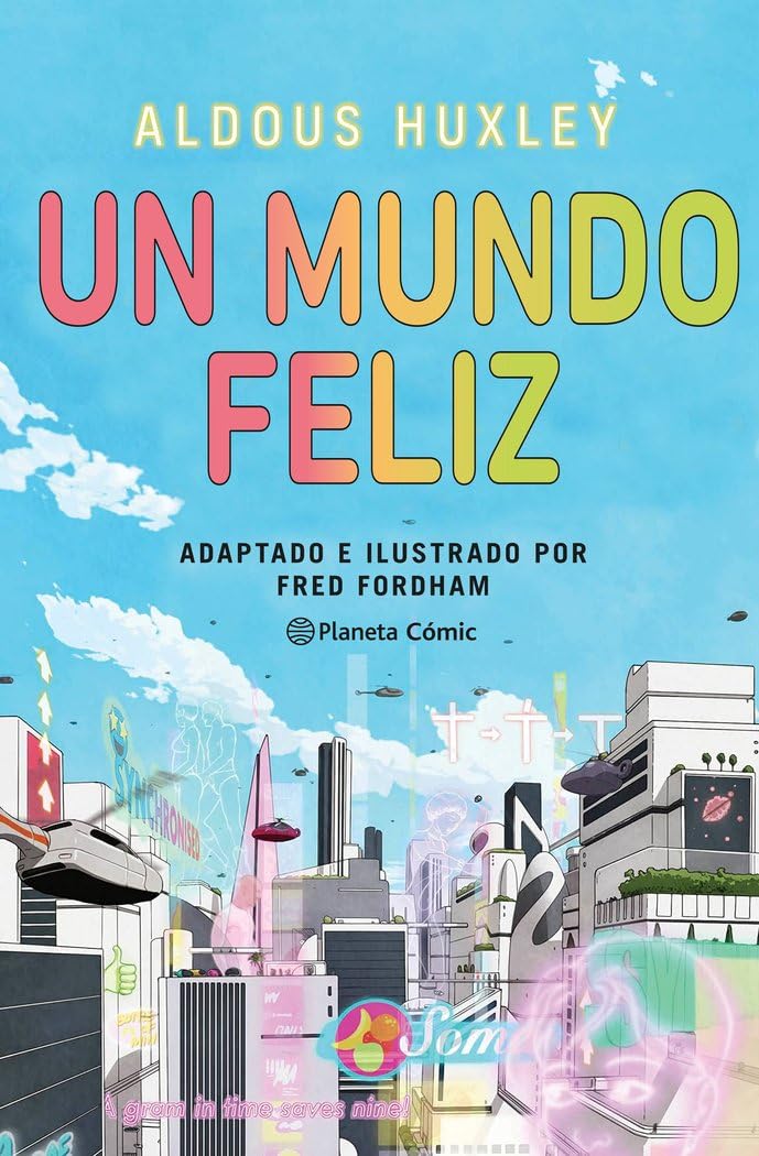 Un mundo feliz novela gráfica livre relié espagnol pour votre lecture du soir