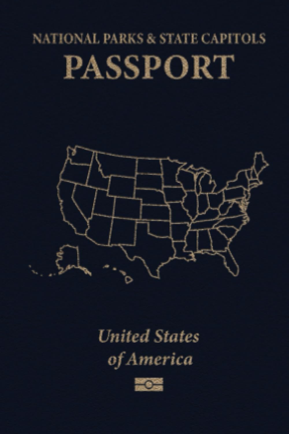 State Capitols & US National Parks Passport Souvenir Passport Stamp