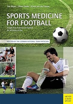 Paperback Sports Medicine for Football: Better Prevention & Recovery from Injuries & Illnesses Book