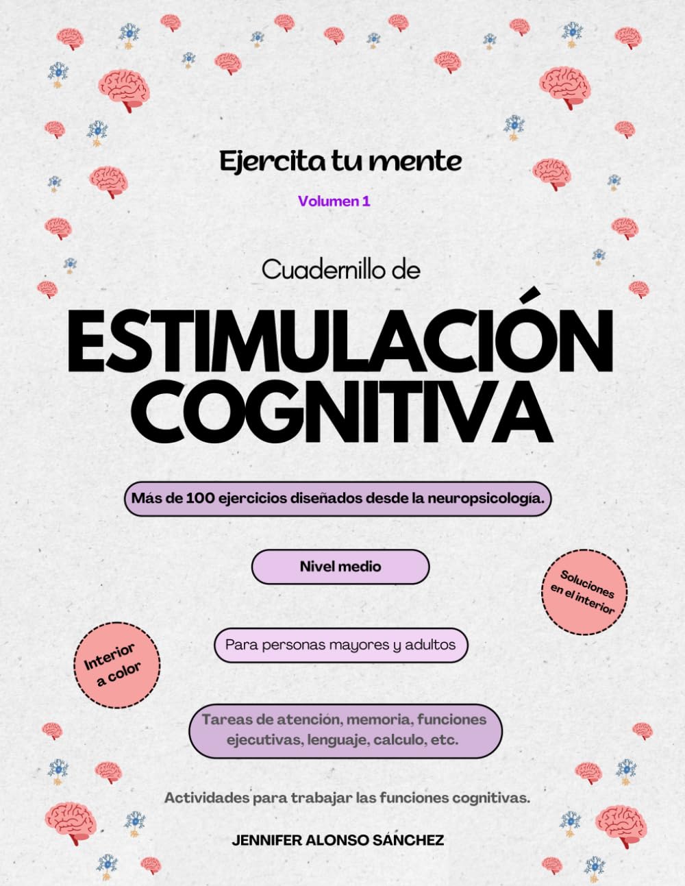CUADERNILLO ESTIMULACIÓN COGNITIVA: NIVEL MEDIO
