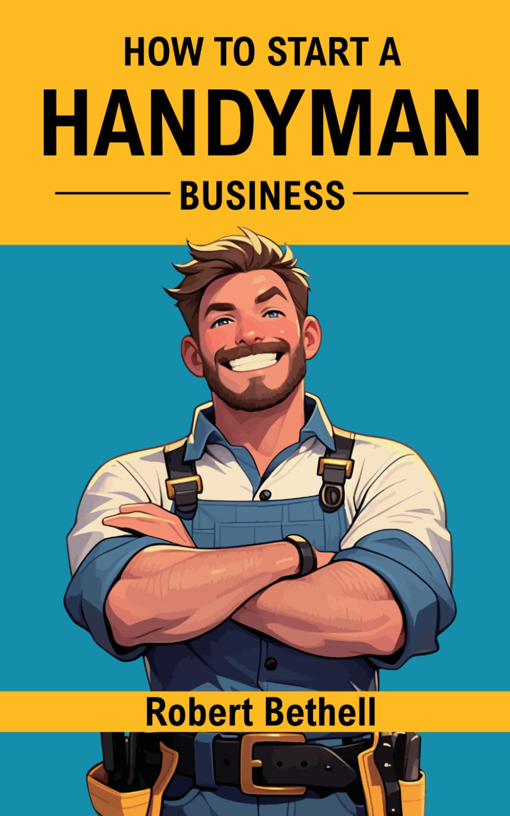 How to Start a Handyman Business
