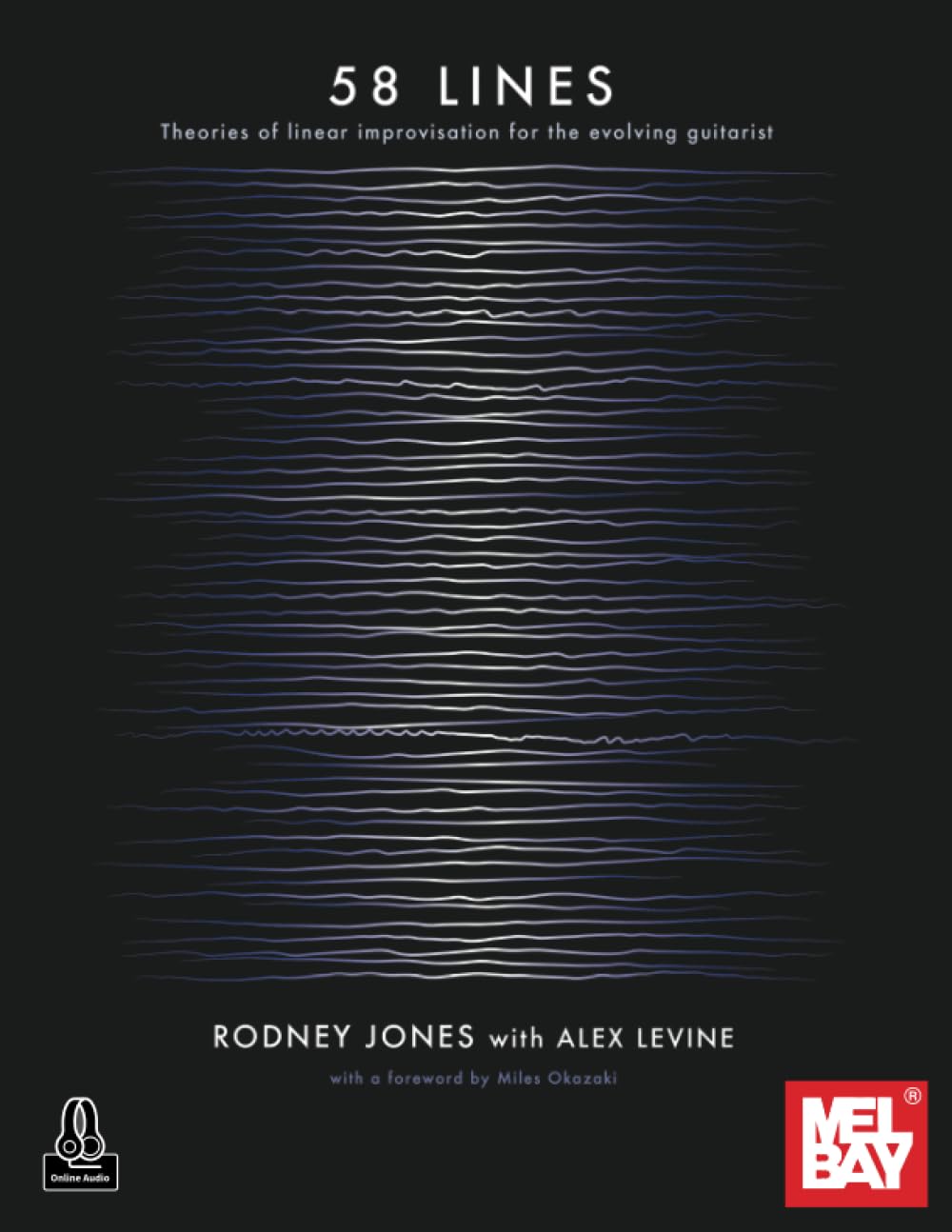 58 Lines: Theories of Linear Improvisation for the Evolving Guitarist