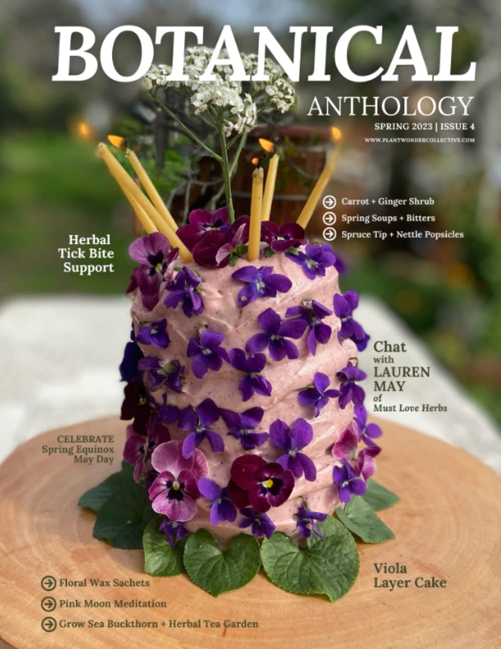 Botanical Anthology: Spring 2023 (Botanical Anthology: Seasonal, Plant Centered Quarterly Magazine)