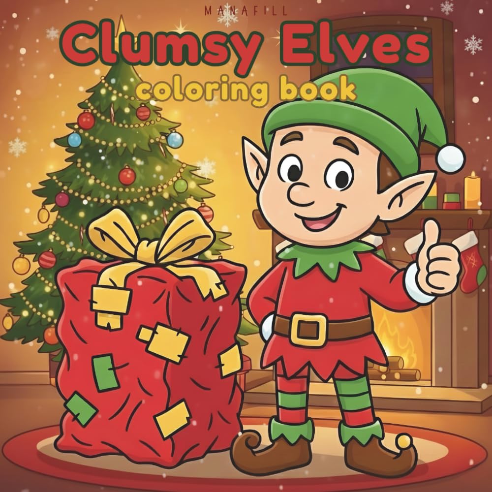 Clumsy Elves (Christmas Coloring Books)