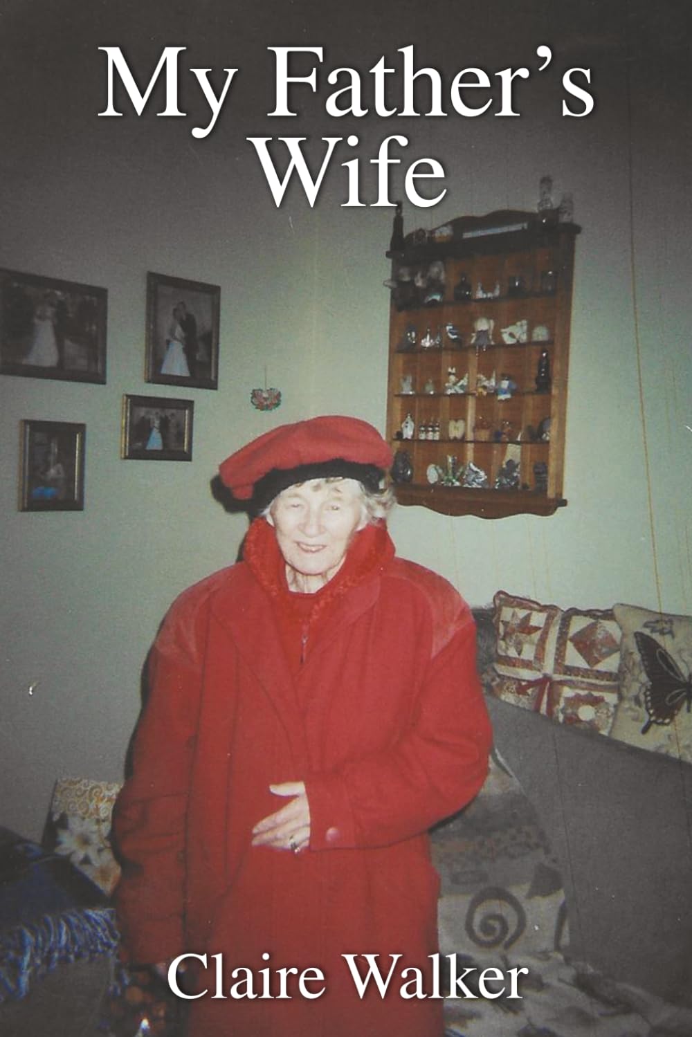 My Father’s Wife