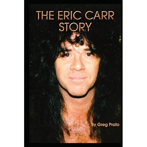 The Eric Carr Story